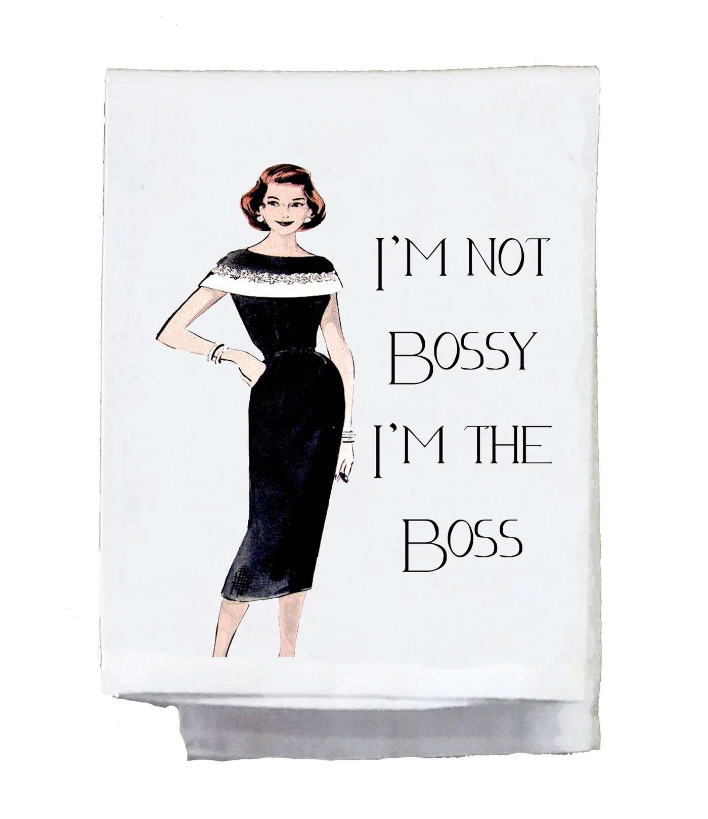 Sassy Girl, I'm Not Bossy I'm the Boss