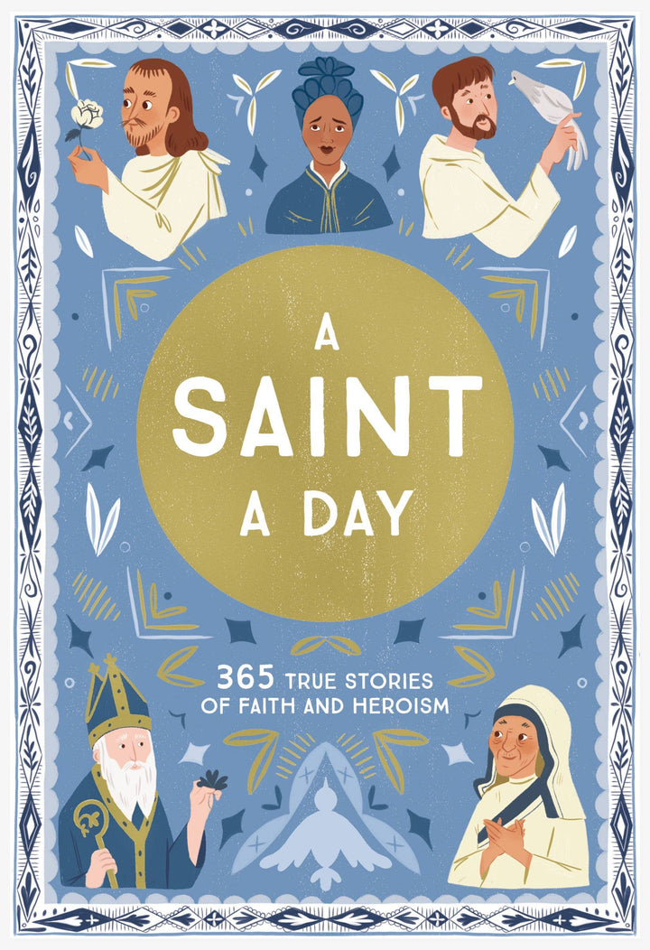 Saint A Day, A