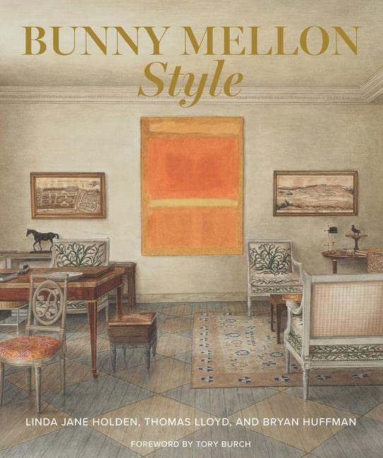 Bunny Mellon Style Book