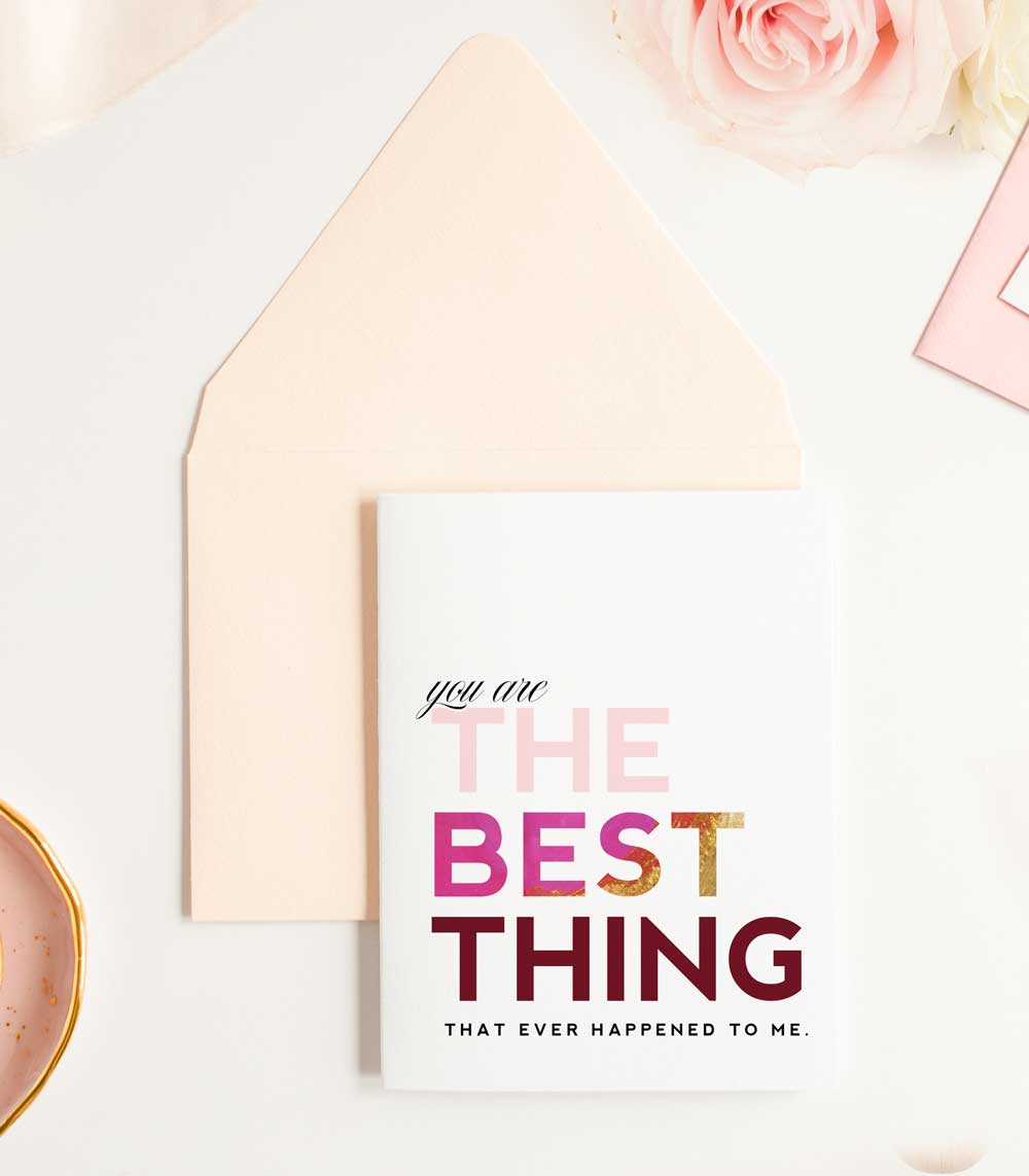 You Are The Best Thing Card