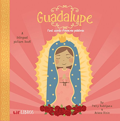 Guadalupe: First Words
