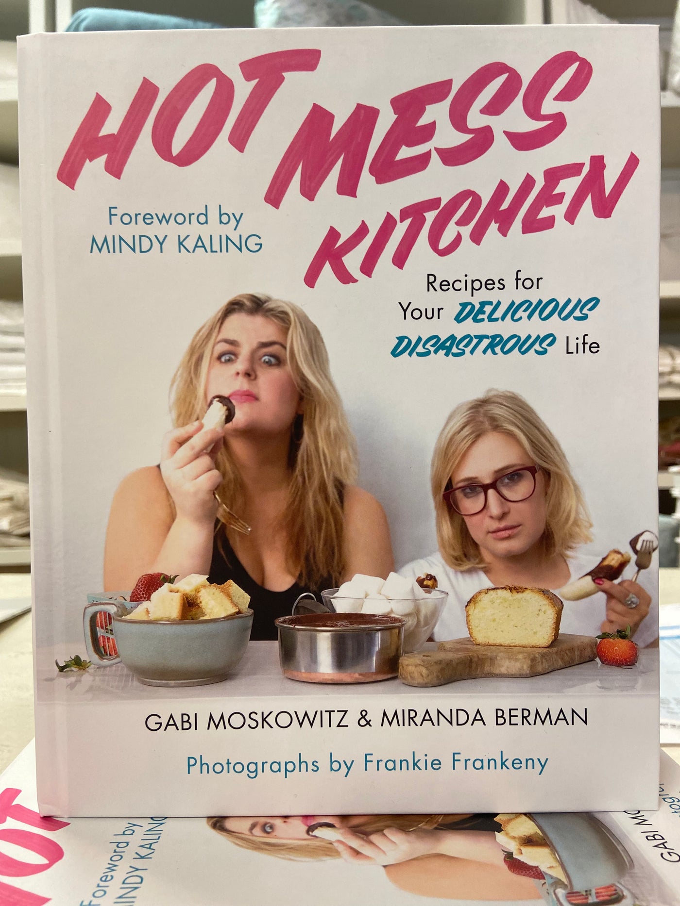 Hot Mess Kitchen Cookbook