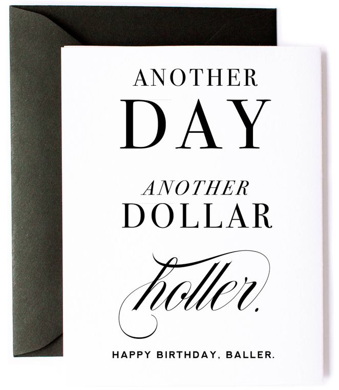 Another Day Another Dollar, Baller Birthday Card